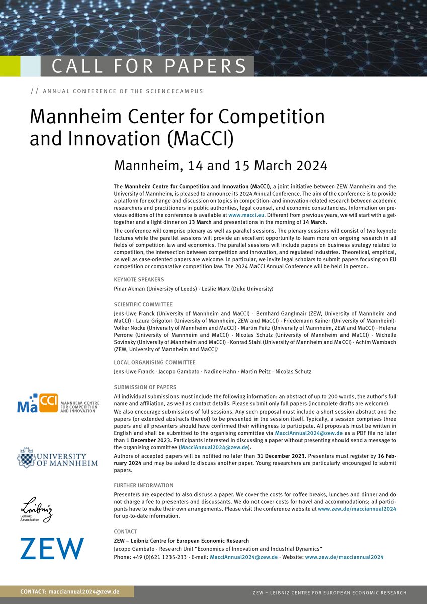#CallforPapers: Annual Conference of the ScienceCampus #MaCCI from #ZEW and #UniMannheim on topics in #competition and #innovation on 14 and 15 March 2024 – Please submit your paper by 1 December 2023! More info: zew.de/VA4259-1