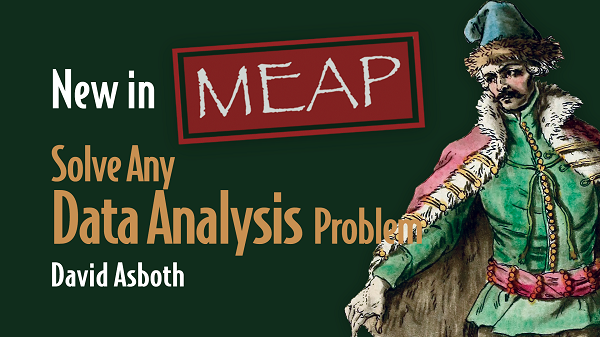 I'm writing a book! Solve Any Data Analysis Problem bridges the gap between training and a real job in data. Use the code mlasboth to get 45% off in all formats (until November 15th). mng.bz/BAg8 @ManningBooks #LearnwithManning #ManningBooks
