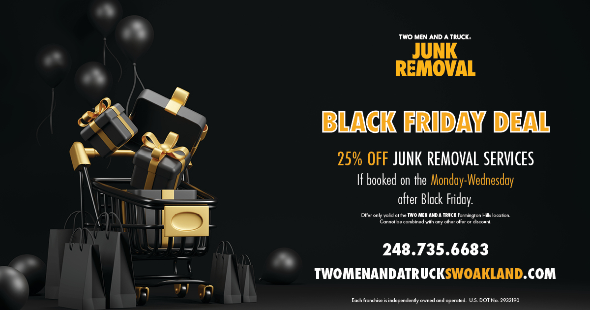 TwoMenBoston's tweet image. BLACK FRIDAY JUNK REMOVAL SERVICE DEAL! 📞today and book your JUNK REMOVAL SERVICE to take place between CYBER MONDAY and 11/29/23 and receive a 25% discount on the cost of the service. Get your garage cleaned out just in time to park your car inside, make room for your new...