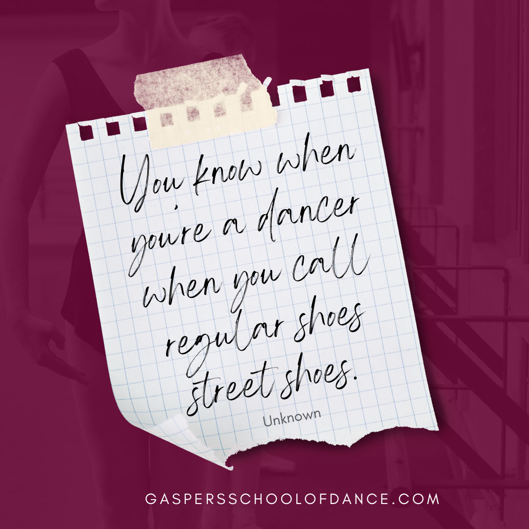 GSDanceArts's tweet photo. "You know when you're a dancer when you call regular shoes street shoes." - Unknown. YES! Guilty! We say this often. #Dancequote #gaspersschoolofdance #GSDPA #danceschool #dancestudio #danceeducation #dancers #dance #dancetraining #elitedancetraining #danceclasses #danceclass https://t.co/HZbEVGmFo4