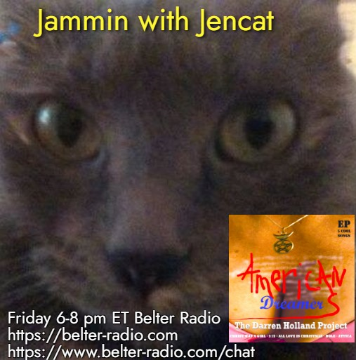 Jammin with Jencat😽❤️🎶on @BelterRadio 6-8 pm ET/ 10pm UK. Sponsor: @TheDarrenHolla1 ❤️🎉Please join us for great #indiemusic and in the chatroom. belter-radio.com belter-radio.com Airing: @theforeignfilms @TheHeatIncband @TheDarrenHolla1 @stephanierabus