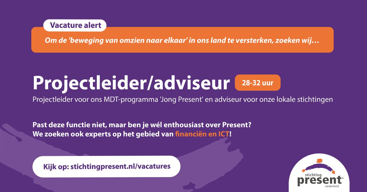 Stichting Present biedt via 'Jong Present' een onvergetelijke maatschappelijke diensttijd aan 1300 jongeren. Om dat goed te organiseren zoeken we...

Projectleider / adviseur (28-32 uur per week)

Meer info: stichtingpresent.nl/vacatures