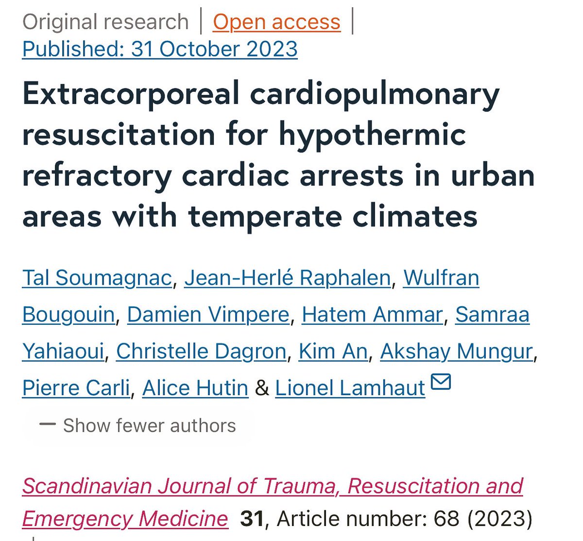 🗞️New paper from #parisrescue team @samudeparis about #ecmo in ❤️ arrest for hypothermic patient 🥶 . Good results in term of survivors in this temperate climat area ! 👉 sjtrem.biomedcentral.com/counter/pdf/10… #ecpr #cardiacarrest #ems #samu