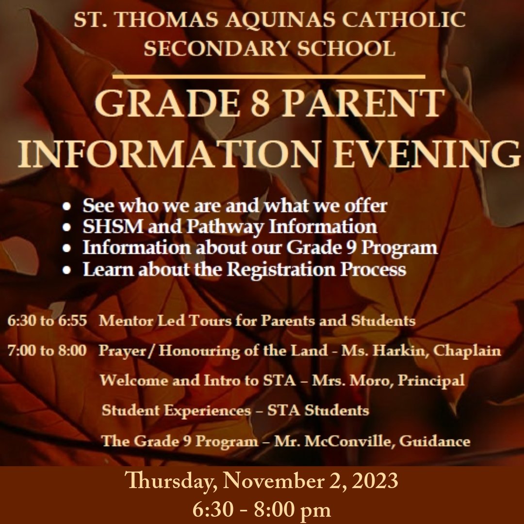 A reminder that STA will be hosting our Grade 8 parent information night tomorrow, Thursday, November 2, from 6:30 - 8:00 pm.  We look forward to seeing all future STA families there.