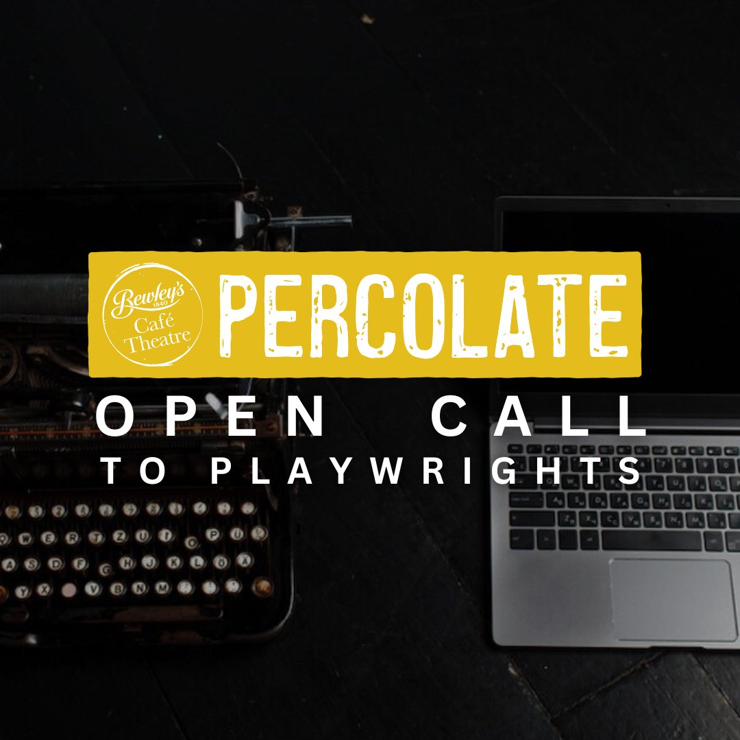 Announcing ‘PERCOLATE 2’ - Bewley’s Café Theatre Open Call to Playwrights.

Percolate is our development programme for playwrights at all stages in their career.

Visit bewleyscafetheatre.com for further information and how to apply!

#bewleyscafetheatre #irishtheatre