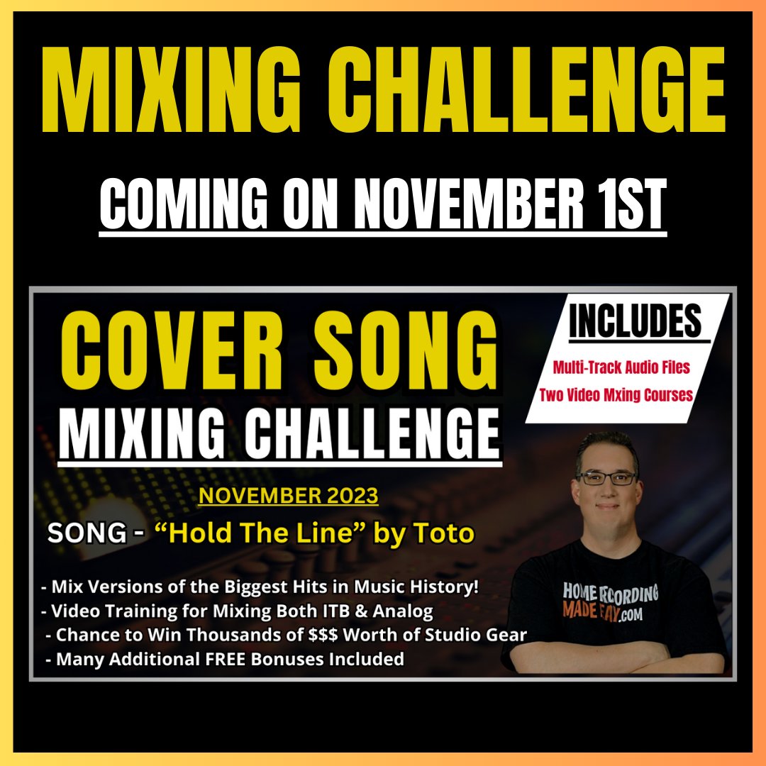Today is the Day! enter the mixing challenge and win $$$ worth of studio gear & plugins! The course is only available until Nov 7th, then it's gone forever! homerecordingmadeeasy.com/cover-song-mix…