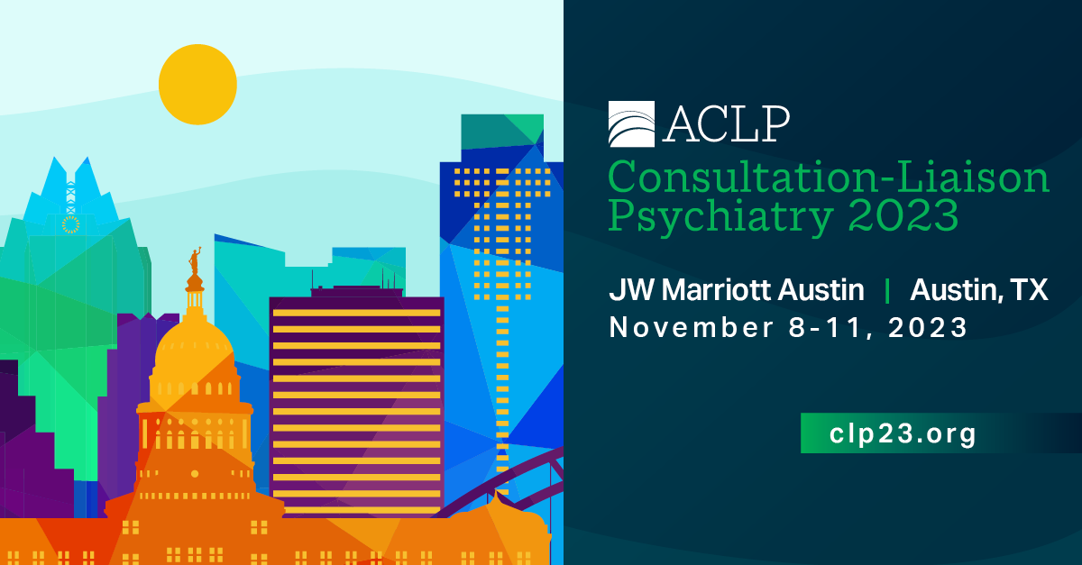 Join us next week at #CLP2023 — November 8-11, in Austin, Texas — where you will be given the opportunity to learn, build connections & inspire each other to improve the care of patients. Complete your registration now: bit.ly/3tAE461 #Psychiatry #MentalHealth