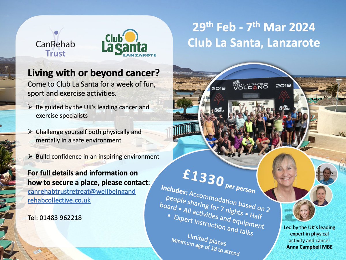 Are you living with or beyond cancer? Do you want a week in the sun at Club La Santa trying lots of different sports Guidance from the UK's leading cancer exercise specialists? Contact @CanRehabTrust (see pic) for more info I'm gutted I can't make it