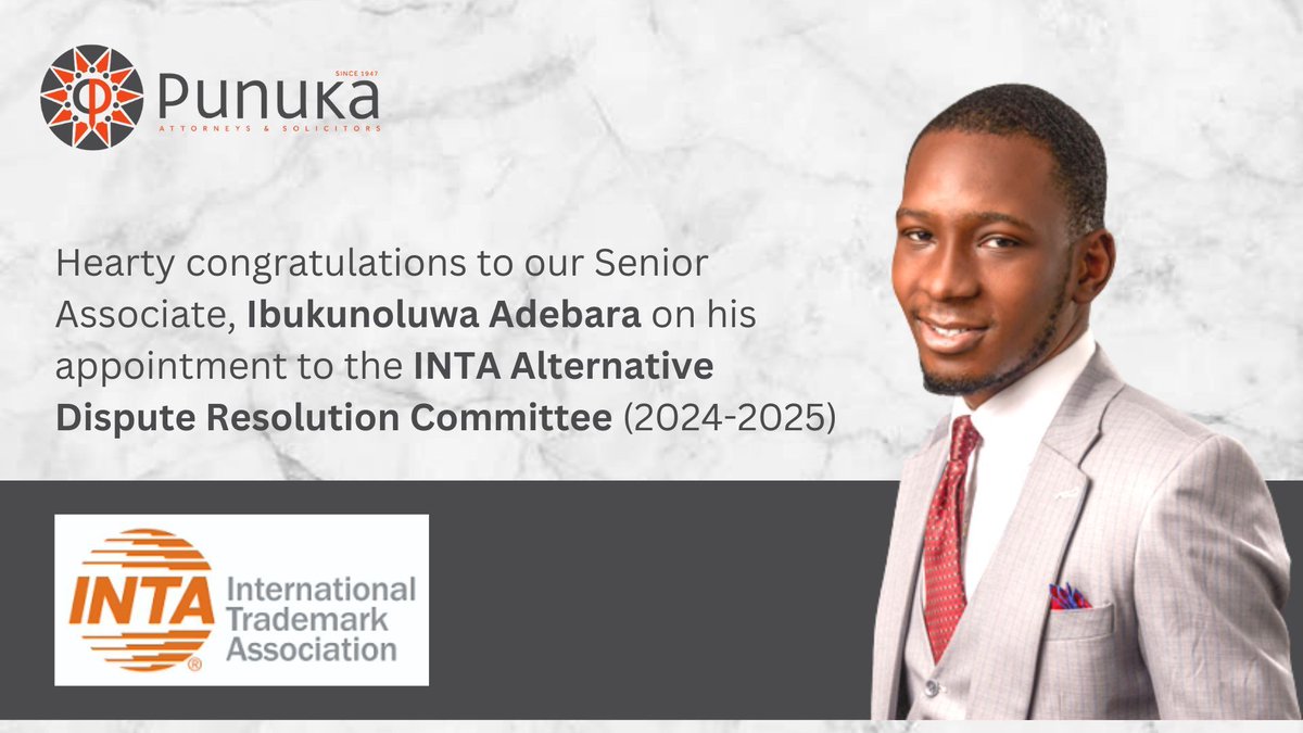 PunukaAttorneys's tweet photo. Hearty congratulations to our Senior Associate, Ibukunoluwa Adebara on his appointment to the INTA Alternative Dispute Resolution Committee (2024-2025) https://t.co/A4z4LYsbzq