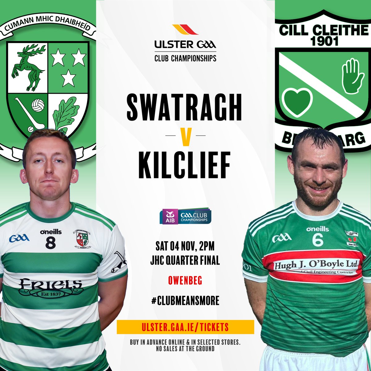 Ulster GAA (@ulstergaa) on Twitter photo ⚾️ <a href="/AIB_GAA/">AIB_GAA</a> #UlsterClub2023 JHC Quarter Final🏆
<a href="/davittswatragh/">Michael Davitt GAC | Swatragh</a> v <a href="/CillCleithe1901/">Kilclief GAC</a>
Owenbeg
Sat 4th Nov
2:00pm
📣 Tickets must be bought in advance online or in selected stores.
📣No cash sales at the venue.
🎟️ Buy here▶️ tinyurl.com/42ceksad
#ClubMeansMore ⚾️ <a href="/AIB_GAA/">AIB_GAA</a> #UlsterClub2023 JHC Quarter Final🏆
<a href="/davittswatragh/">Michael Davitt GAC | Swatragh</a> v <a href="/CillCleithe1901/">Kilclief GAC</a>
Owenbeg
Sat 4th Nov
2:00pm
📣 Tickets must be bought in advance online or in selected stores.
📣No cash sales at the venue.
🎟️ Buy here▶️ tinyurl.com/42ceksad
#ClubMeansMore