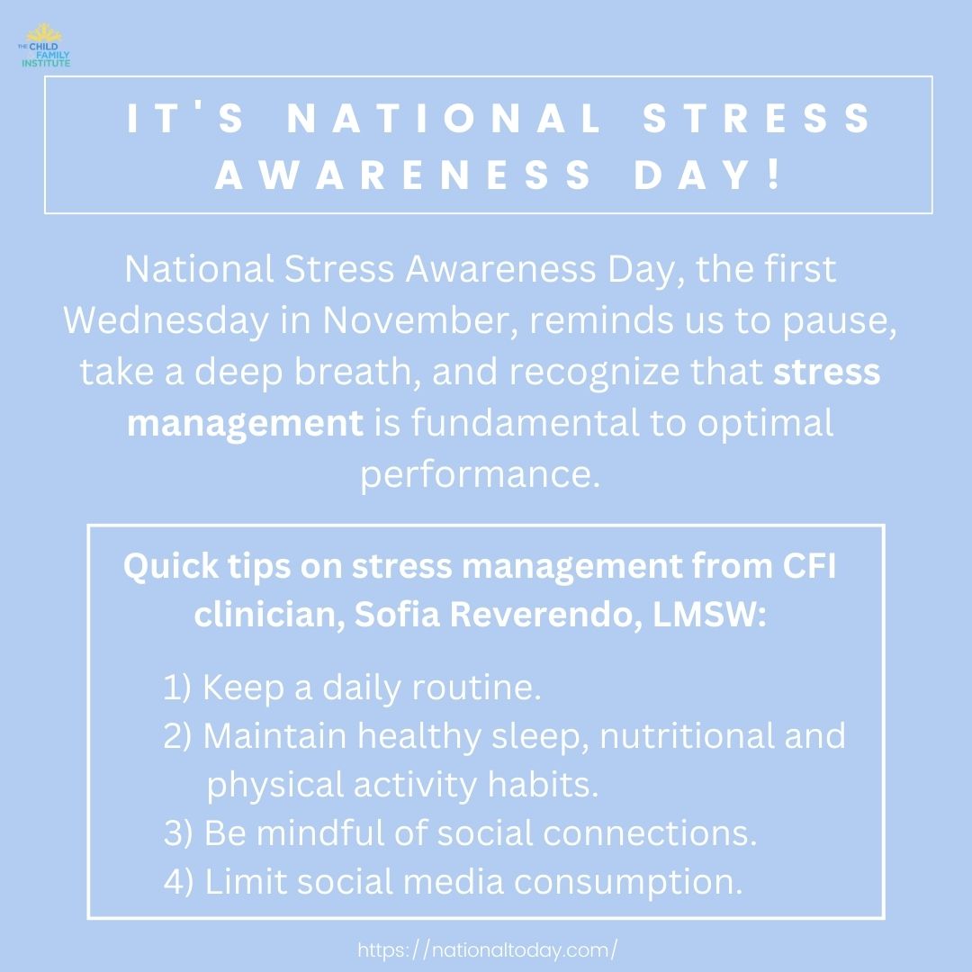 November 1st is National Stress Awareness Day.

#EvidenceBasedCareForAll #ChildFamilyInstitute #HelpingEveryChildThrive #cognitivebehavioraltherapy #cbt #childtherapy