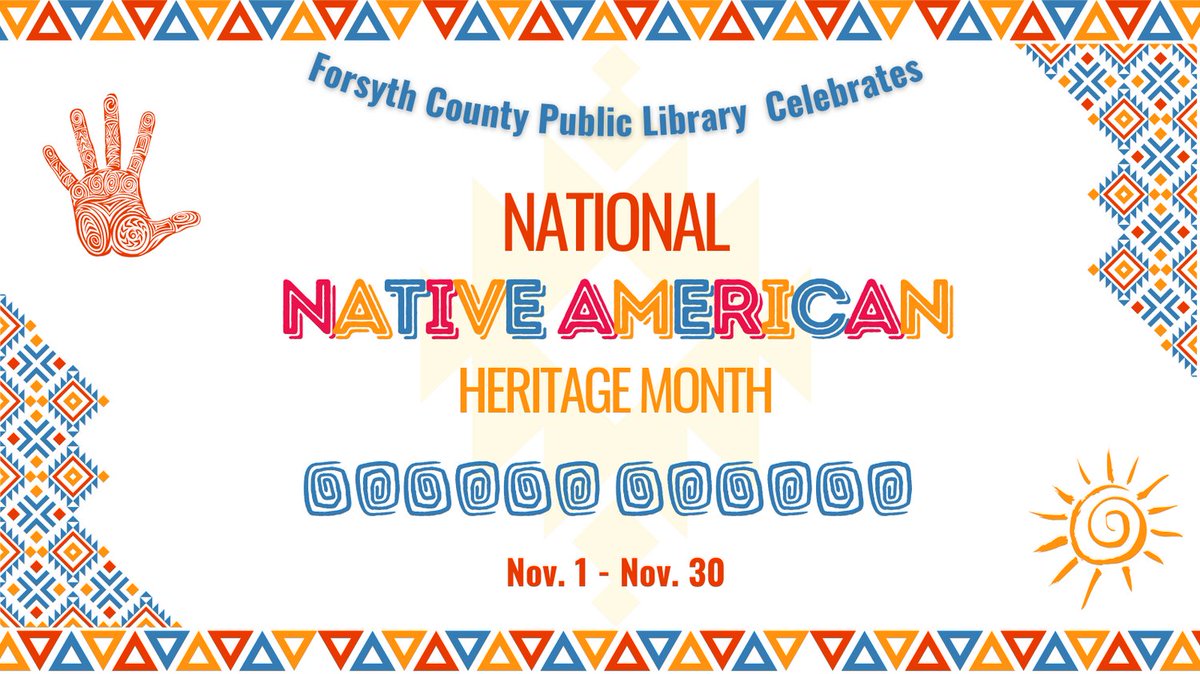 Several Forsyth County Public Library branches are hosting programs throughout November about the history and traditions of our nation's Indigenous people. All Forsyth County Public Library programs are free and open to the public. Contact your local branch to learn more.