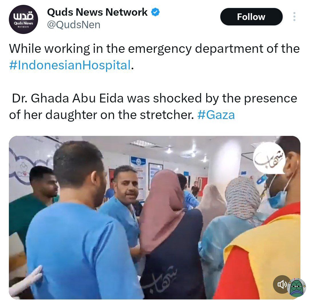 tanyarlfes's tweet photo. 💚 Ketika bekerja di UGD rumah sakit Indonesia, Dokter Ghada Abu Eida kaget dengan kehadiran putrinya di atas tandu. Sedih banget😭 https://t.co/IXcufOSgCN
