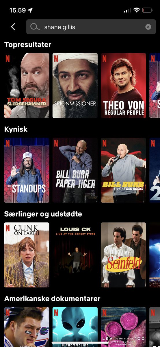 Nothing but Top Dogs, when I search for <a href="/Shanemgillis/">Shane Gillis</a> new Netflix special, here in Denmark. Up there with the greatest! BUT NO SPECIAL!!?? Come ooooon!