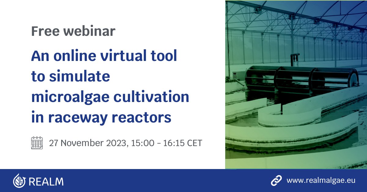 Join our FREE #microalgae webinar about: 🔵 factors that influence their growth in raceways 🔵 their potential for biopesticide production 🔵 digitalisation to optimise their cultivation 🔵 a new online tool that simulates their production in raceways 👉realmalgae.eu/free-webinar-a…