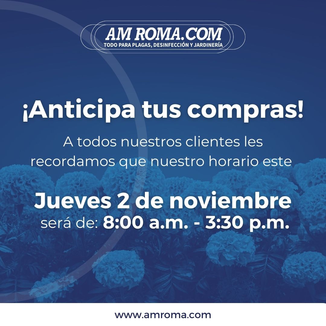 amroma_com's tweet photo. AVISO
Les recordamos a todos nuestros clientes nuestro horario este Jueves 2 de noviembre, será de 8:00 a.m. - 3:30 p.m.
¡Anticipa tus compras!

Para más información, contacta a tu asesor técnico comercial.
#amroma #controldeplagas #todoparaplagas #yocomproenamroma https://t.co/lRcB6Ml0uA