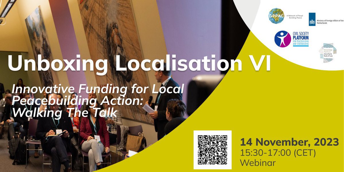 idps_cspps's tweet photo. Please join us on 14 Nov! Together we will explore 'Innovative Funding for Local Peacebuilding Action: Walking the Talk' in our 6th 'Unboxing Localisation' online event with @GPPAC, @kpsrl_ &amp; @DutchMFA 

🔗More info: https://t.co/M2kaY5VGb7
📋Register: https://t.co/cIIYXgxemK https://t.co/1sQYbPr0CM
