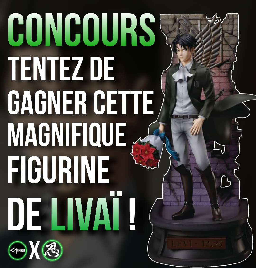 CONCOURS L’ATTAQUE DES TITANS ! 🎁 Tentez de gagner cette magnifique FIGURINE de LIVAÏ ! POUR PARTICIPER : ↪️ RT + FOLLOW @ActuMangas_ et @Nin_Nin_Game ! 📅 TAS le 11/11/23 Bonne chance ! 🍀