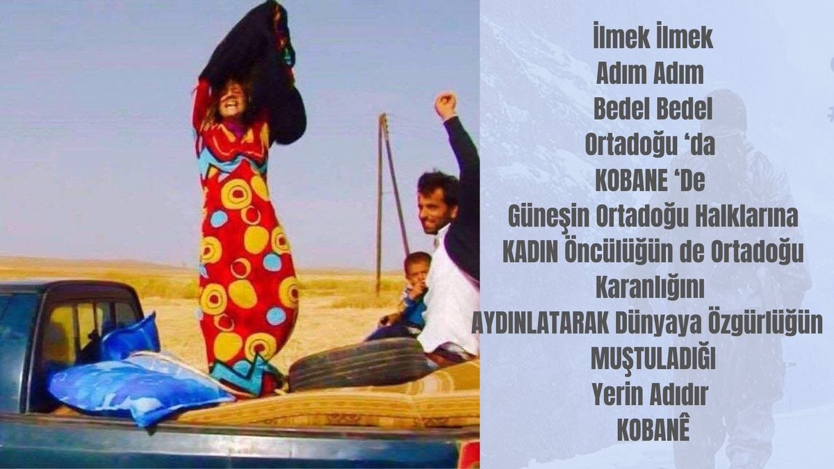 Karanlığı giydirmek istiyenler yenildi özgürlük kazandı.
#Kobanê
