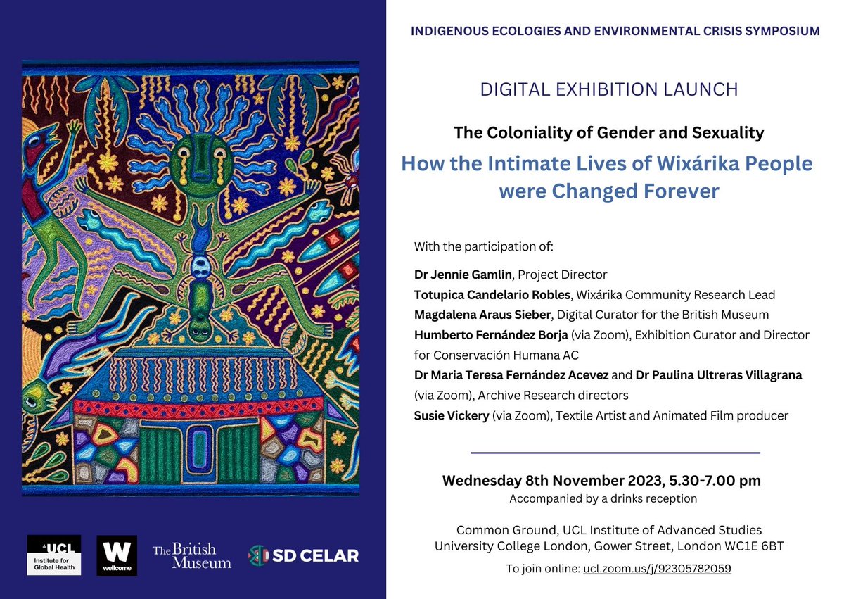 🌶🌶 Digital Expo launch🌶🌶 'The Coloniality of Gender and Sexuality: how the intimate lives of Wixárika people were changed forever' UCL Institute of Advanced Studies 8/11/23, 5.30pm @feminineupheave @kentbuse @thewrittenro @jvmannell @Feminista2011 @KatNilsson @UCLGlobalHealth