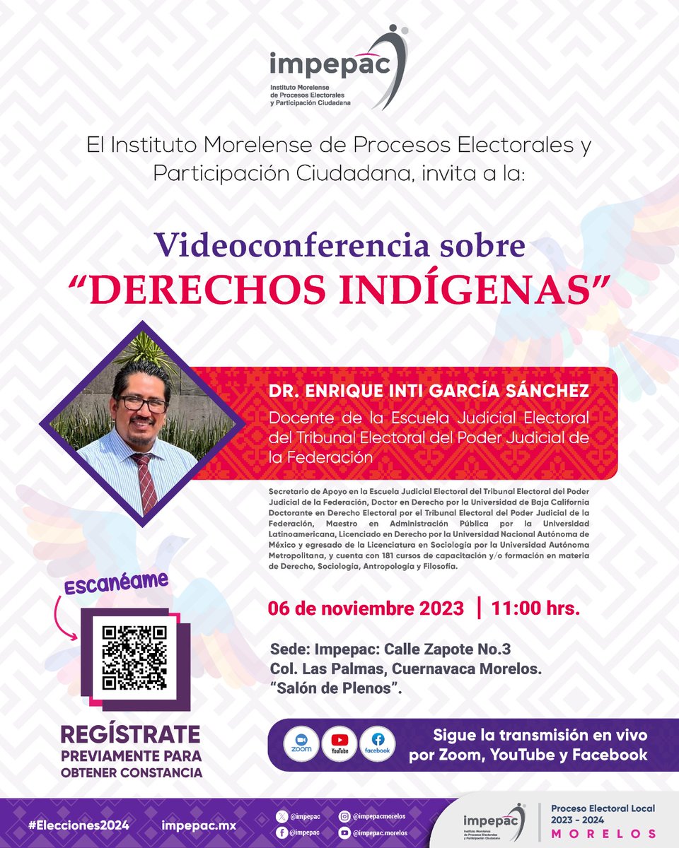 impepac's tweet photo. ℹ️ El #Impepac te invita a participar en la videoconferencia sobre derechos indígenas que impartirá el doctor Enrique Inti García Sánchez, docente de @TEPJF_EJE el próximo lunes 6 de noviembre, en punto de las 11 horas; más información aquí 👇 https://t.co/RMqMUs1B0g