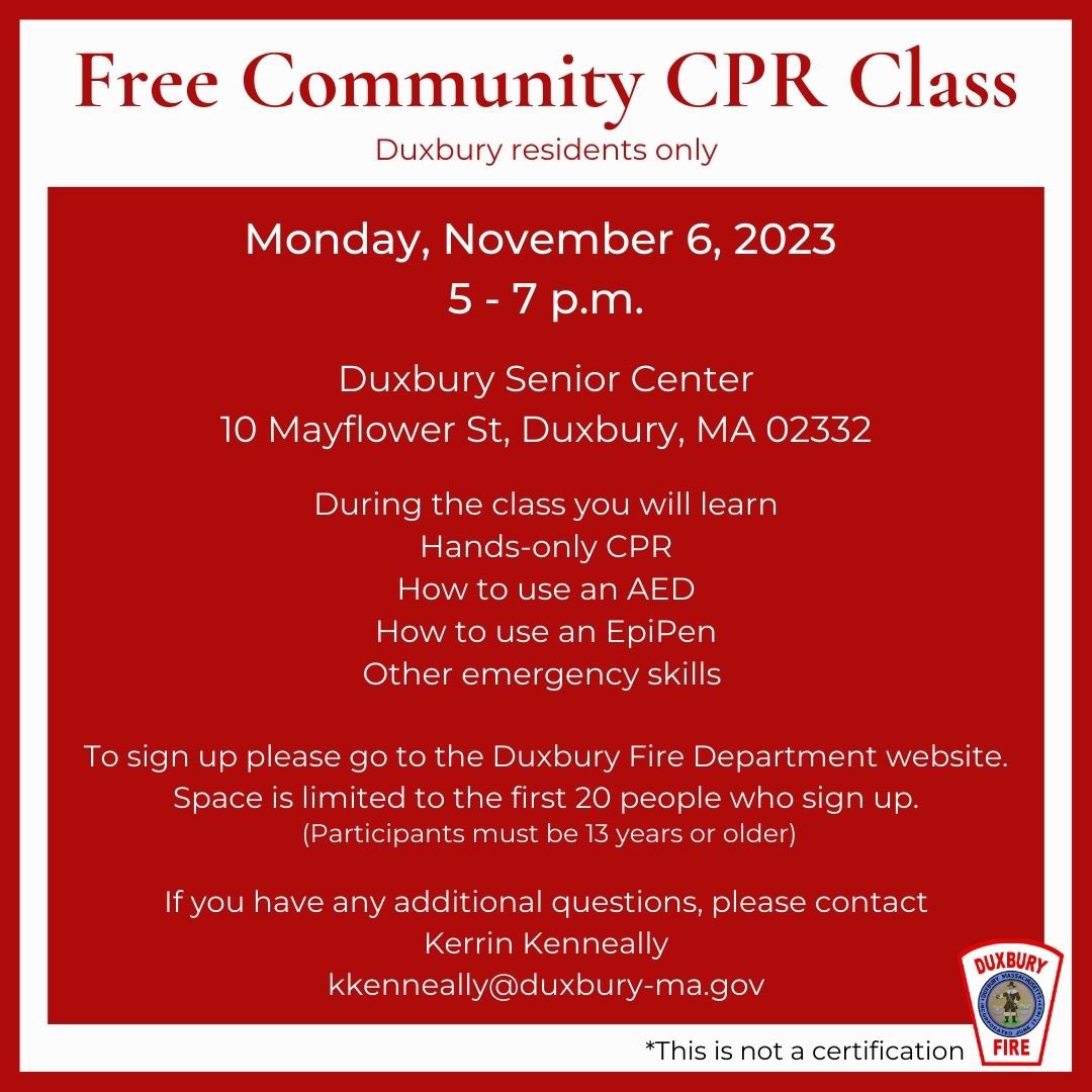 Duxbury Fire Department is launching our community CPR program. Please join us for our free community CPR class on Monday, November 6th from 5-7 pm. To sign up go to the link below or the Duxbury Fire Department website.⁠

duxburyfire.org/publiceducatio…

#CommunityCPR #DXFD