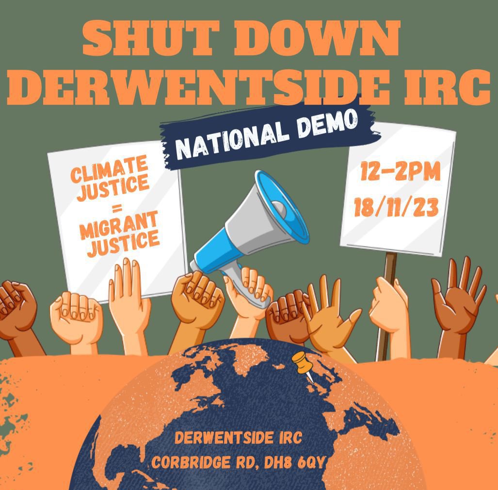 Not long to go until the national demo outside Derwentside IRC. The biggest one of the year! ✊ Please get it in your diaries and share with friends! Let’s make it our biggest demo yet! ✊   

Climate justice = migrant justice! 🌍🧡✊

#EndDetention #MigrantJustice