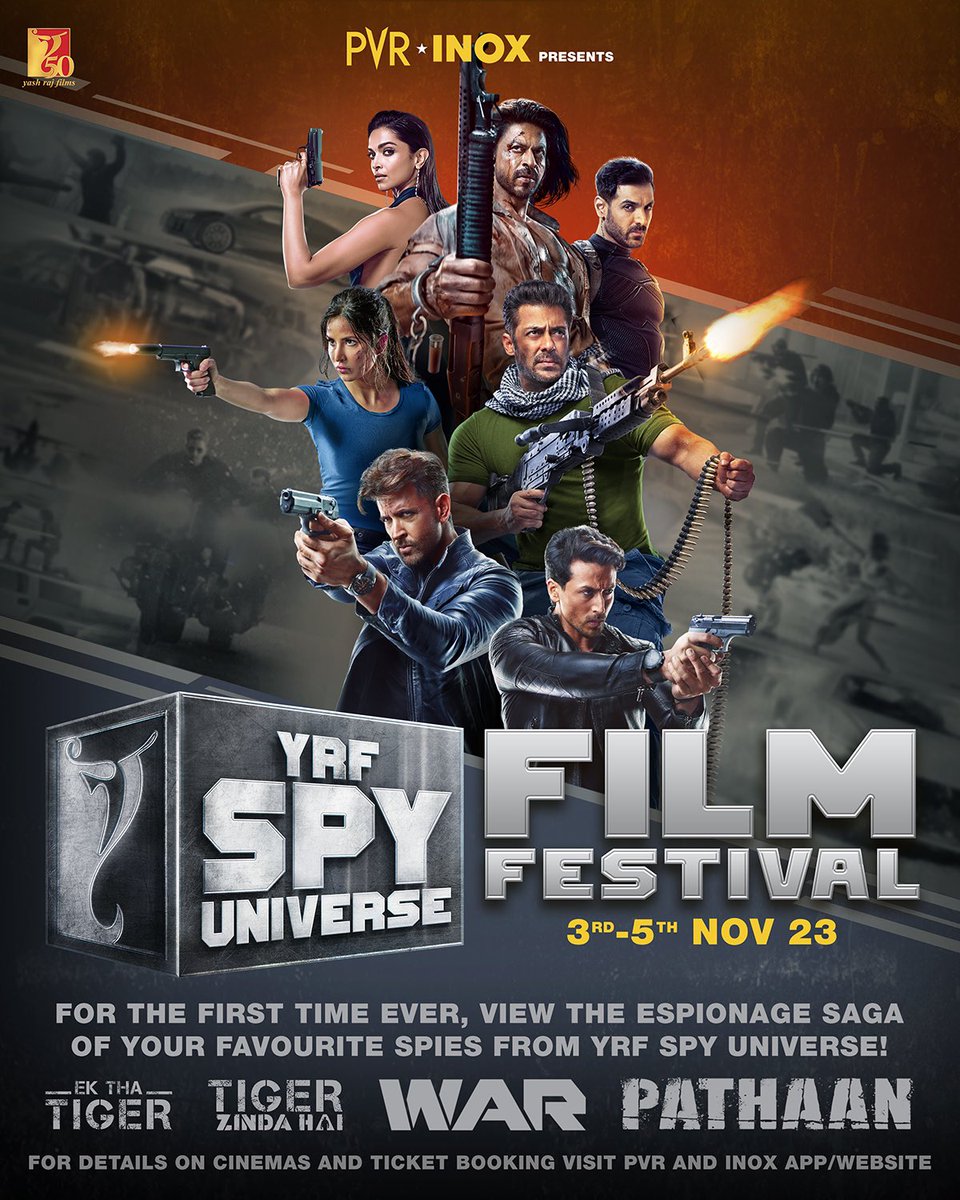 yrf's tweet photo. The ultimate YRF Spy Universe Film Festival is here 🔥🔥🔥 
Catch it at your nearest PVR INOX theatre from 3rd-5th Nov!
#Tiger3 arriving in cinemas on Sunday, 12th November. Releasing in Hindi, Tamil &amp; Telugu. 

#YRF50 | #YRFSpyUniverse | @_PVRCinemas | @INOXMovies https://t.co/kA9JSb5fVq