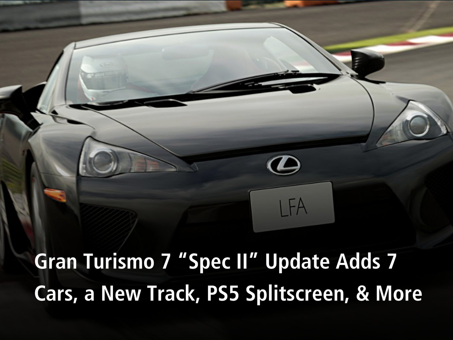 Gran Turismo 7 “Spec II” Update Adds 7 Cars, a New Track, PS5 Splitscreen,  and More