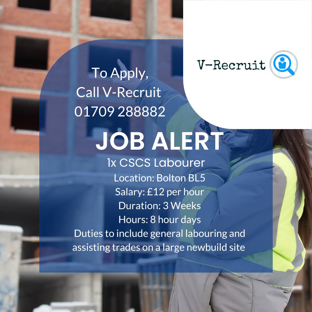 #jobalert #vacancy #labourer #cscs #cscslabourer #constructionwork #constructionjobs #sitework #manchesterjobs #boltonjobs #lancashirejobs