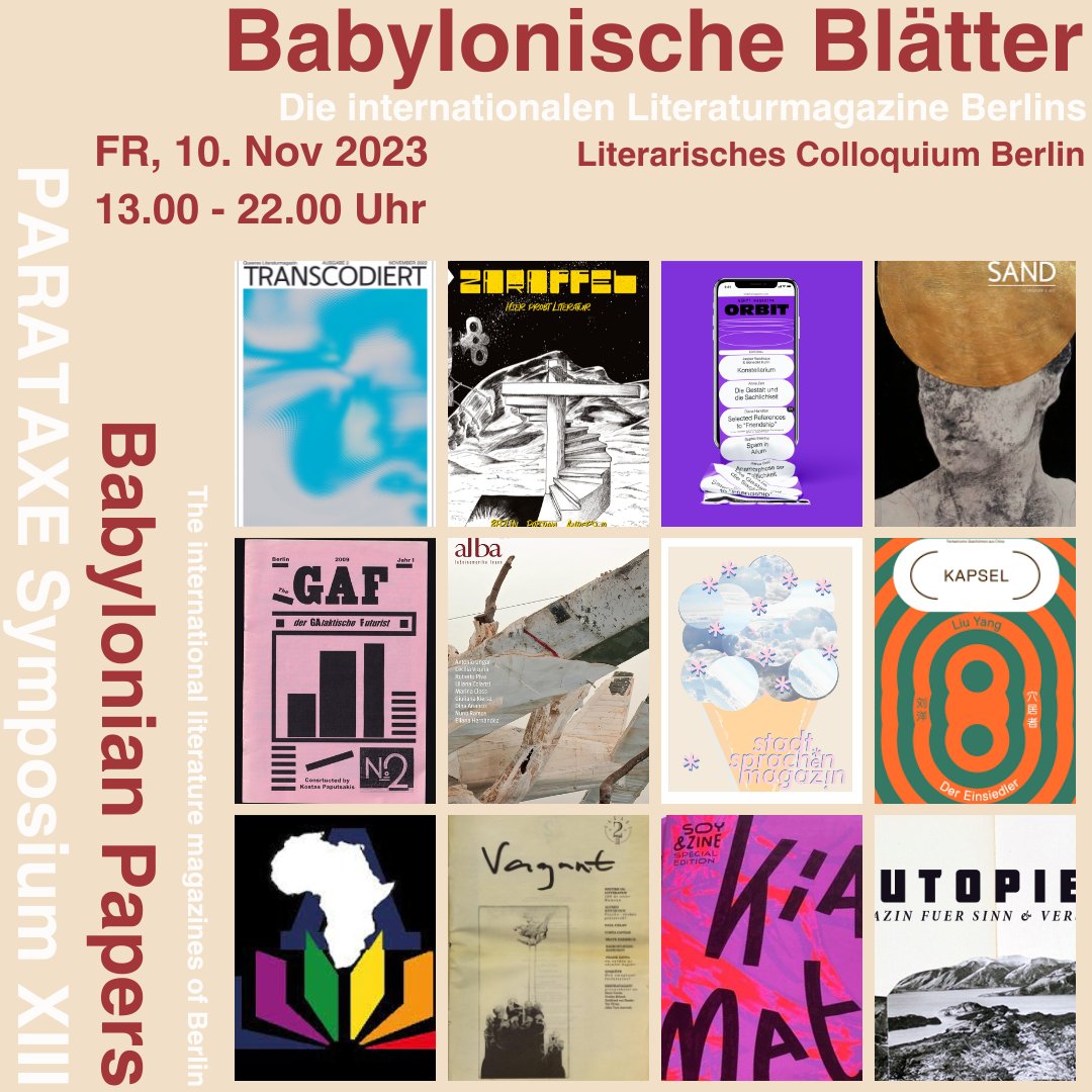 PARATAXE Symposium XIII - Babylonische Blätter. Am 10. November von 13.00 - 22.00 Uhr LIVE im LCB!!