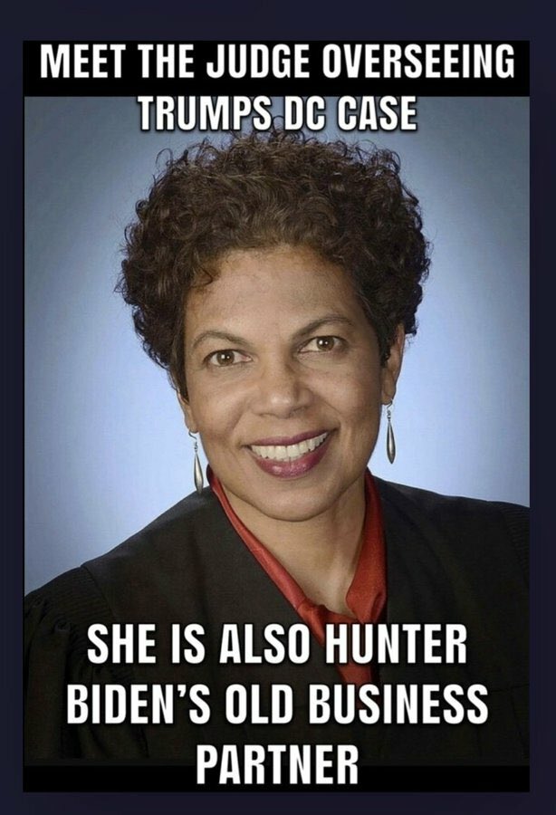 TheThe1776's tweet photo. It is a fact that Hunter Biden and Chutkan were both employed by, or partners of, BS. It is also factual that BS provided services to the Ukrainian oil company Burisma, on whose board Hunter Biden served.
Chutkan worked at BS from 2002 until the time of her appointment to the D.C. Circuit by then Barack Obama in June 2014. She was made a partner of the firm in 2007. Biden, meanwhile, held the title of counsel at BS from 2010 to 2014.
After joining the board of Burisma in April 2014, as Hunter Biden described in his memoir, he recommended the consulting services of his law firm to help the company implement "corporate practices that were up to accepted ethical snuff." Burisma paid BS at least $250,000 dollars for its work.
In sum, it is factual that both Hunter Biden and Chutkan worked under the umbrella of Boies Schiller Flexner between 2010 and 2014, and it is also true that BS did business with Burisma via Hunter Biden in May 2014.

On Aug. 1, 2023, U.S. Special Counsel Jack Smith filed and unsealed an indictment charging former President Donald Trump "with conspiring to defraud the United States, conspiring to disenfranchise voters, and conspiring and attempting to obstruct an official proceeding," in relation to his actions around the 2020 presidential election and its aftermath on Jan. 6, 2021.

The indictment was filed in the U. S. District Court in Washington, D.C., and the judge assigned to the case - Judge Tanya Chutkan - was chosen at random from a pool of about 20 judges of that court.

This is CONFLICT of INTEREST and should NEVER been allowed!!!