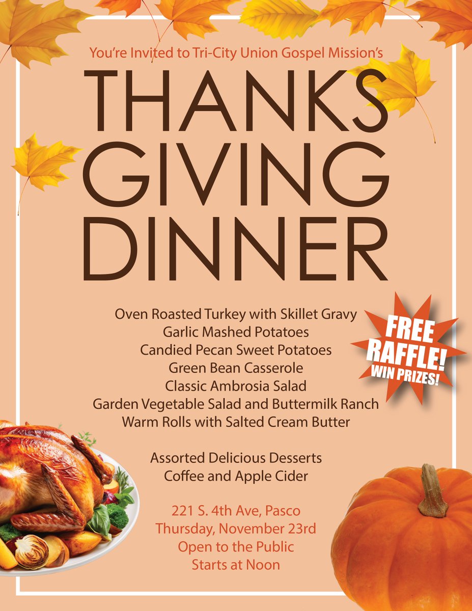 Come join us for our 65th Annual Thanksgiving Dinner.  Open to the public. #tricitieswa #thanksgiving