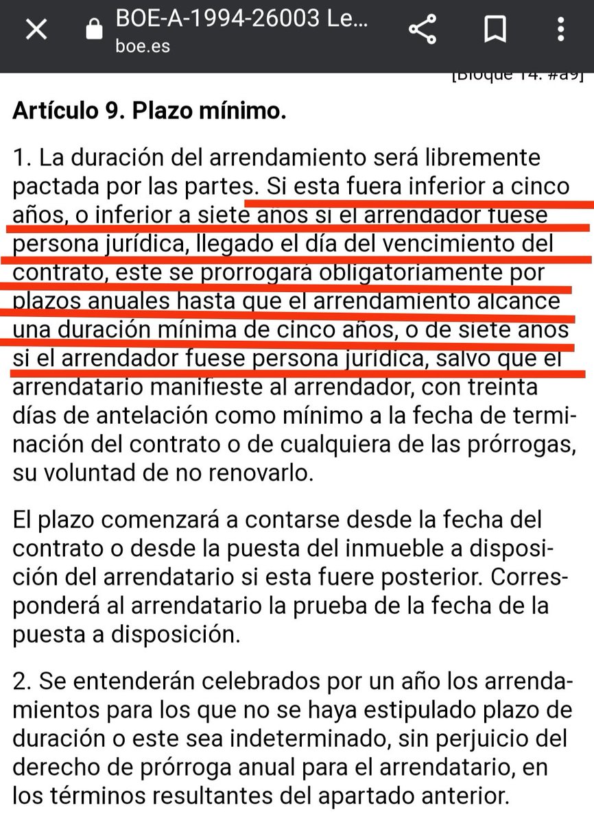 Y el artículo 9.1 de la LAU establece que, si la duración del contrato fuese inferior a un año, llegado el día de vencimiento este SE PRORROGARÁ OBLIGATORIAMENTE  por plazos anuales hasta que alcance la duración mínima de 5 años, o de 7 si el arrendador fuese persona jurídica.