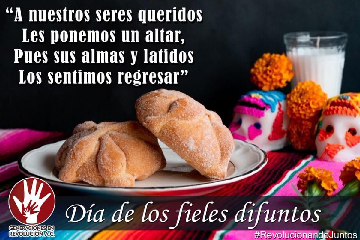 GeneracionEnRe's tweet photo. “No se muere quien se va, solo muere quien se olvida” #diademuertos #GR #RevolucionandoJuntos #generandocomunidad https://t.co/GTEtbuOEqp
