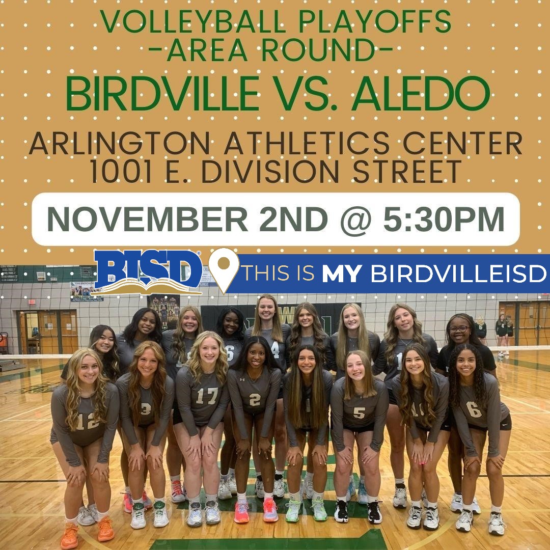 Congratulations Birdville High School Varsity Volleyball team for advancing to the Area Round Playoffs! They will play Aledo High School on Thursday, November 2 at 5:30 p.m. at the Arlington Athletics Center, 1001 E. Division Street. #thisismybirdvilleisd