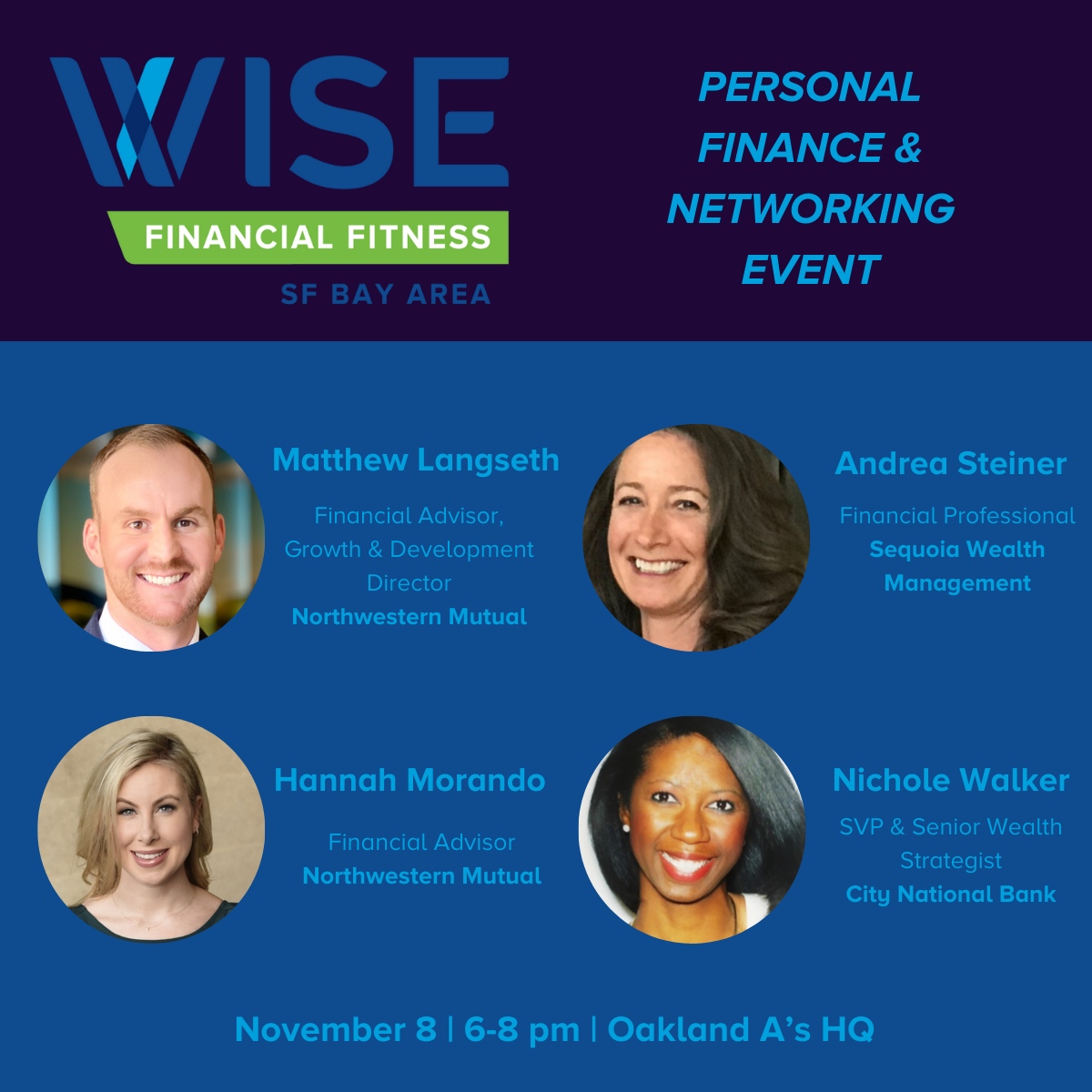 WISESFBayArea's tweet photo. T-1 week until our Financial Fitness event!
Looking to take your personal finance goals to the next level? Join us at the Oakland A's HQ for our Signature event and hear from industry professionals.
Register here to reserve your spot: https://t.co/FsjBCzsZXc https://t.co/XkJQcyBKBO