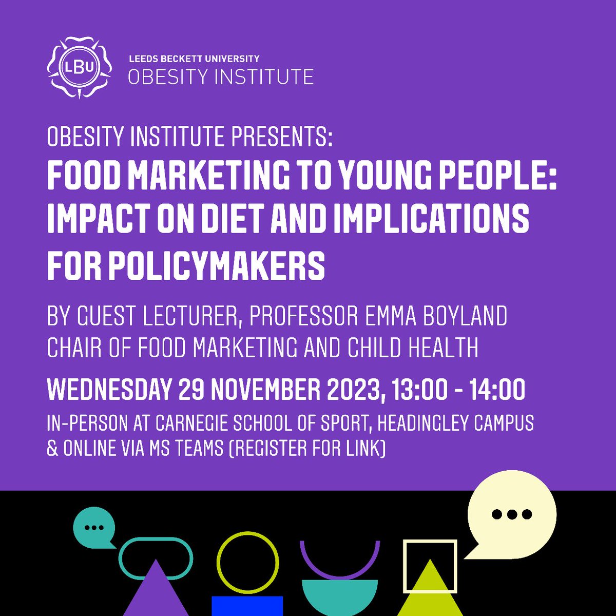 We are delighted to have Guest Speaker @emmaboyland deliver our next seminar '#FoodMarketing to young people: impact on diet & implications for policymakers'. Please join us on Wednesday 29 November, to find out more & register visit: bit.ly/49j6x0K  #LBUObesityInstitute