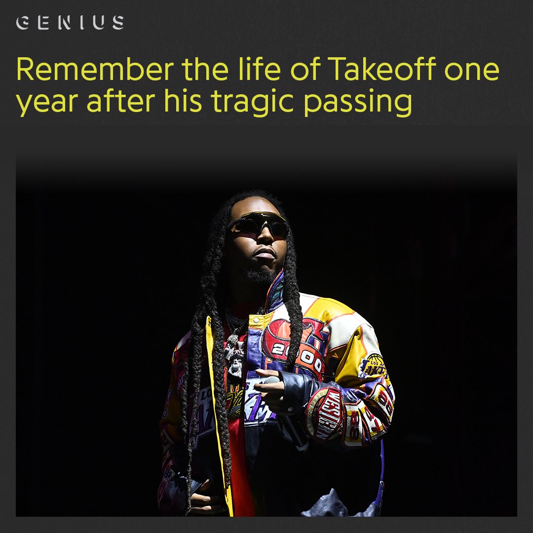 Genius's tweet image. 🙏remembering the life of #takeoff who tragically passed 1 year ago today 🖤our thoughts and prayers continue to be with his family and friends #riptakeoff 🕊️🕊️🕊️