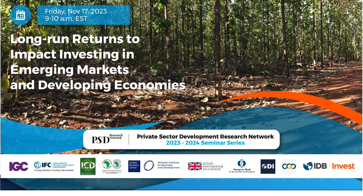 📢Join an insightful seminar on 'Long-run Returns to Impact Investing in Emerging Markets and Developing Economies' organized by PSDRN and hosted by @BIDInvest
🗓️17 Nov '23
⏰9-10am EST
🎙️Moderator: @almaffioli
🎤Speaker: Shawn Cole (@HarvardHBS)
🔗lnkd.in/ecvY_h_9