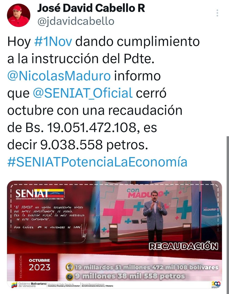SENIAT_Oficial's tweet photo. @jdavidcabello informó que: "Hoy #1Nov dando cumplimiento a la instrucción del Pdte. @NicolasMaduro informo que @SENIAT_Oficial cerró octubre con una recaudación de Bs. 19.051.472.108, es decir 9.038.558 petros. #SENIATPotenciaLaEconomía" https://t.co/ujL66WF18x
