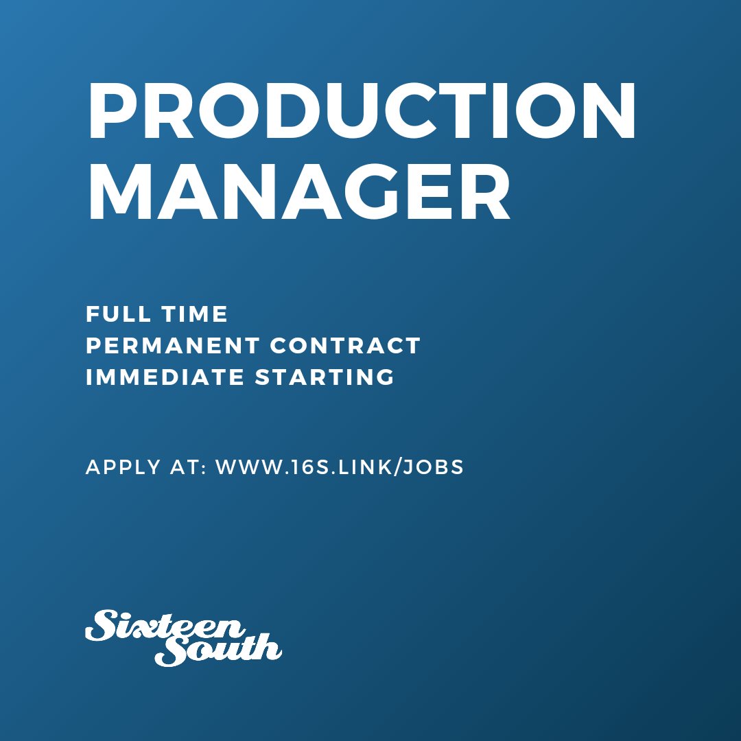 We're hiring an experienced PRODUCTION MANAGER! Full details: 16s.link/jobs JOIN US!