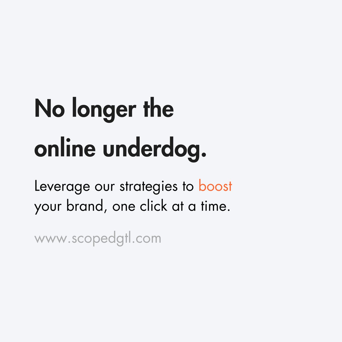 Go from online underdog to industry leader.🚀

Learn more at scopedgtl.com