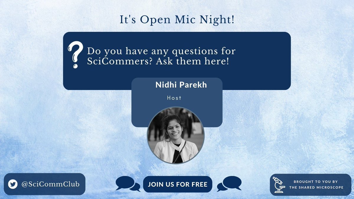 Today is our #SciCommChat #OpenMic session. If you have any questions running around in your head about #SciComm or #ScienceWriting, please add them to the thread here. Alternatively, please DM us if you want your question to remain anonymous. #Science #SciCommChat