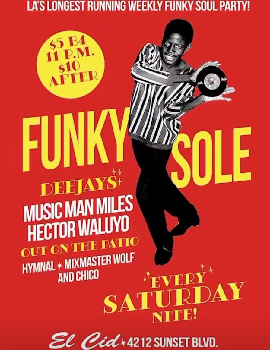 📣 It’s FUNKY SOLE time this Saturday, November 4th at <a href="/elcidsunset/">El Cid</a>! 🎉 Join us as resident DJs @milestackettmusic Music Man Miles &amp; @hectorwaluyo bring you funky sounds from all around! 
🗓 Date: Saturday, November 4th
🕙 Time: 10 PM - 2 AM
📍 Location: <a href="/elcidsunset/">El Cid</a>