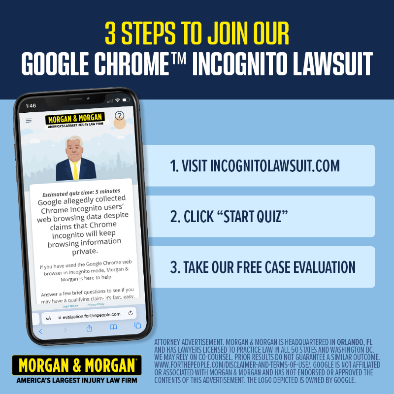 Morgan &amp; Morgan on X: &ldquo;Google may have collected your data even in 