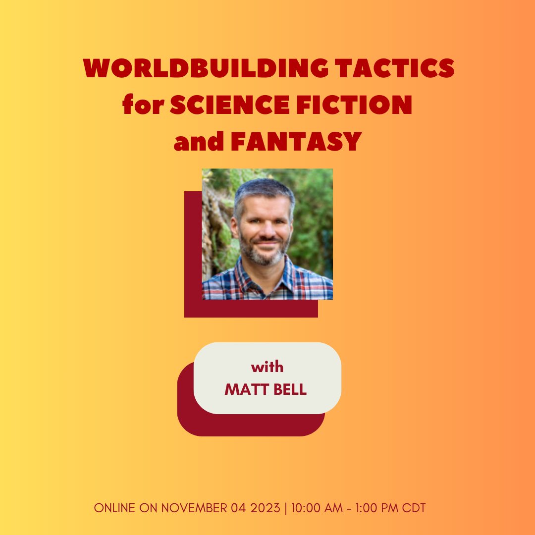 WritersLeague's tweet photo. Calling all Sci-Fi and Fantasy writers! This Saturday, November 04, join @mdbell79 for his class on worldbuilding. This class will provide writers with tactics for realizing their imagined worlds. Head to the link below to register today!

https://t.co/5NTyjdslI7 https://t.co/hsBVx9MALJ