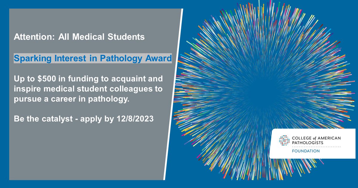 Attention Medical Students:  Up to $500.00– A new award opportunity from the CAP Foundation   bit.ly/48SVnPY <a href="/Pathologists/">CAPathologists</a> #PathTwitter #MedTwitter <a href="/CAPFndn/">CAP Foundation</a>