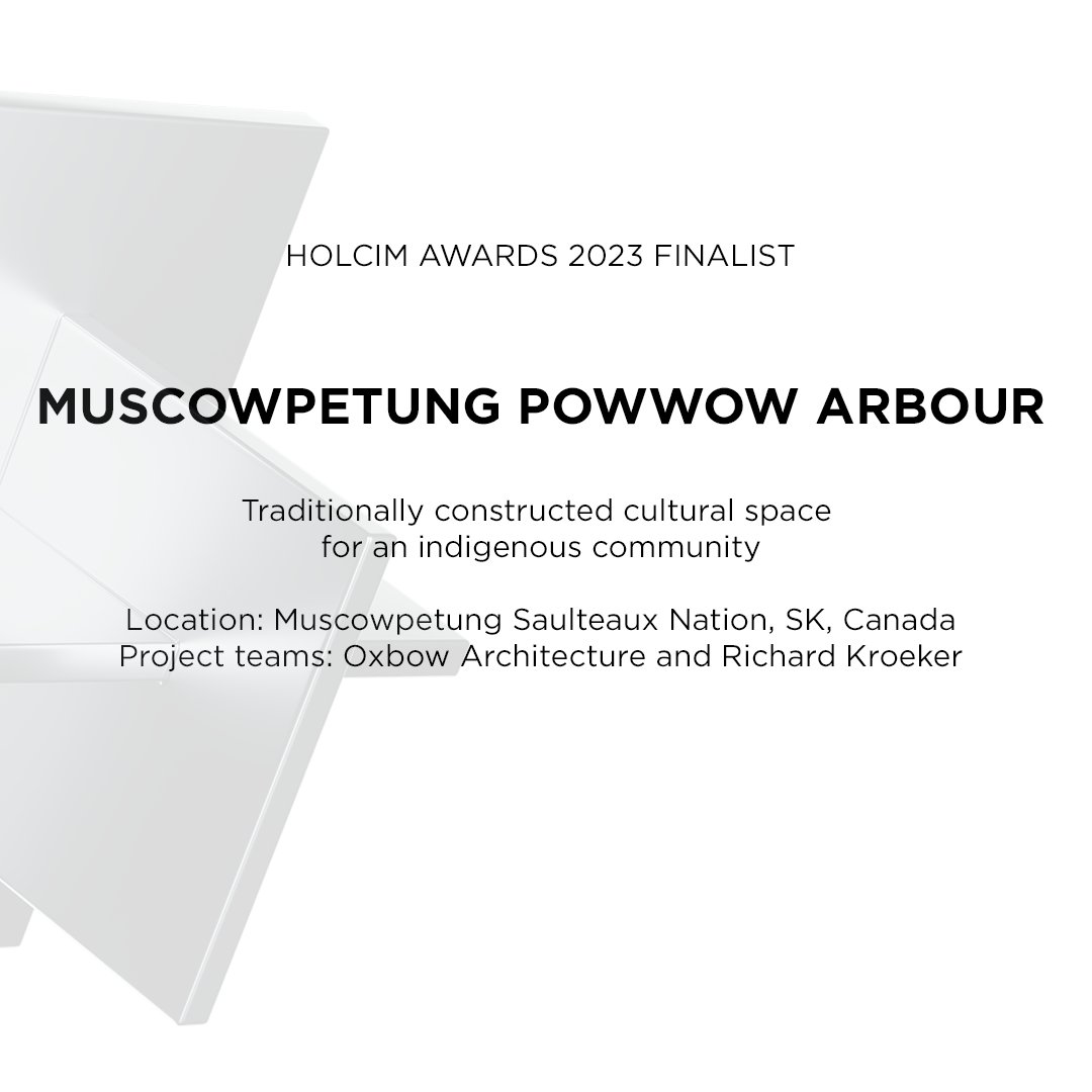 Holcim Foundation (@holcimfdn) on Twitter photo Holcim Awards Finalist Spotlight: Muscowpetung Powwow Arbour in Canada by <a href="/bradpickarch/">Brad Pickard</a> and Richard Kroeker
This project is one of the 20 finalists for the Holcim Awards 2023! Join us online on November 18 - holcimfoundation.org/awards-2023?ut…
#HolcimAwards2023 Holcim Awards Finalist Spotlight: Muscowpetung Powwow Arbour in Canada by <a href="/bradpickarch/">Brad Pickard</a> and Richard Kroeker
This project is one of the 20 finalists for the Holcim Awards 2023! Join us online on November 18 - holcimfoundation.org/awards-2023?ut…
#HolcimAwards2023