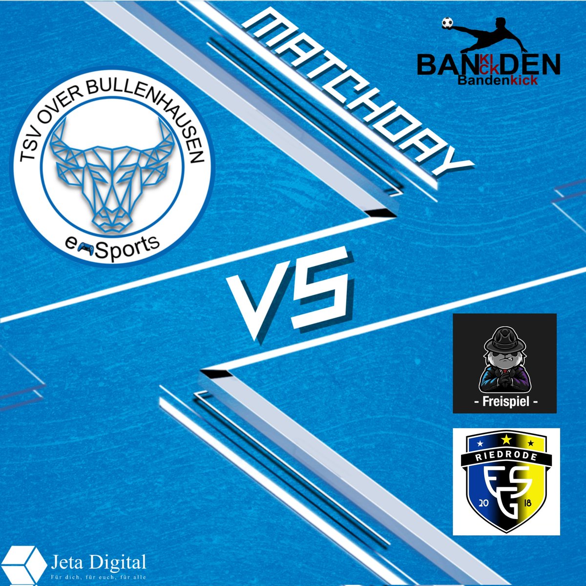 TSVesport's tweet photo. Heute ist #Matchday in der Proclubs Liga1 vom @bandenkick
20:20 - Freispiel
20:50 - #Riedrode
Zusätzliche Verlinkung:
@CDesigns_de
@MagazineClubs
Partner:
#jetadigitalde
#NVIT
#simongaute_finanzmentor
#lexsurehand https://t.co/DuhDkltraI